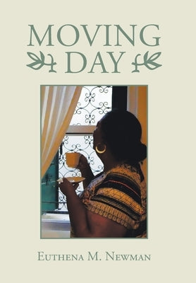 Moving Day by Newman, Euthena M.