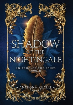 Shadow Of The Nightingale by Kearle, Anthony