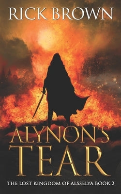 Alynon's Tear by Brown, Rick