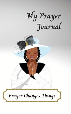 My Prayer Journal by Wiggins, Doreen