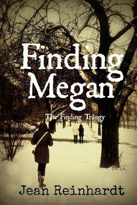 Finding Megan by Reinhardt, Jean M.