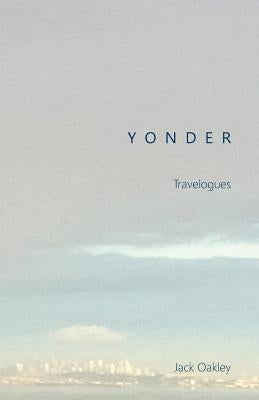Yonder by Oakley, Jack