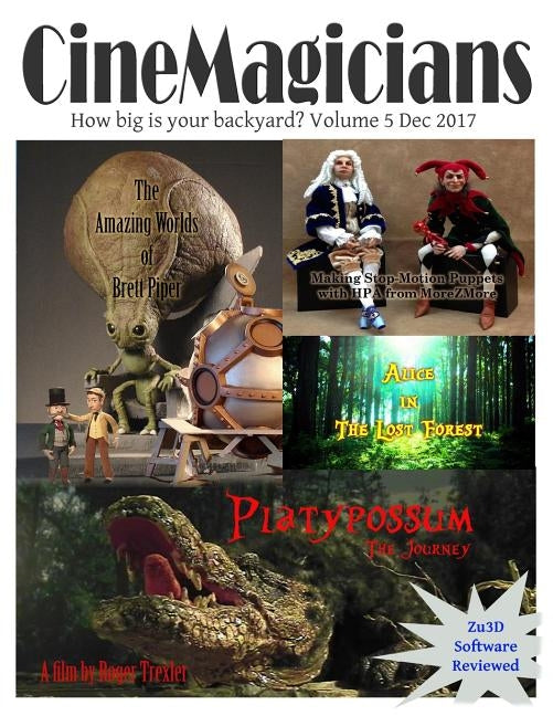 CineMagicians Vol 5: How Big is Your Backyard? by Piper, Brett