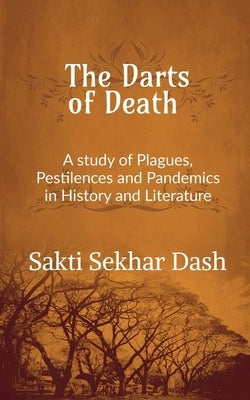 The Darts of Death by Sekhar, Sakti