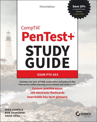 Comptia Pentest+ Study Guide: Exam Pt0-003 by Chapple, Mike