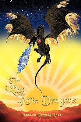 The King of the Dragons by Trybeq Lota, Naseem