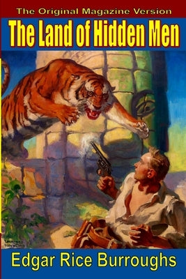 The Land of Hidden Men by Burroughs, Edgar Rice