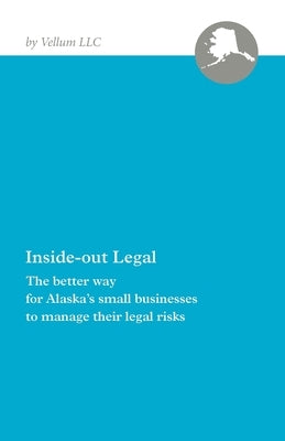 Inside-out Legal by Mitton, Andrew