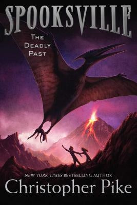 The Deadly Past by Pike, Christopher