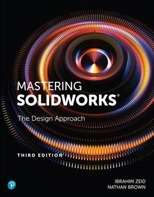 Mastering Solidworks by Zeid, Ibrahim