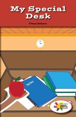 My Special Desk by Schorr, Titus