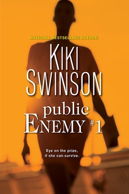 Public Enemy #1 by Swinson, Kiki