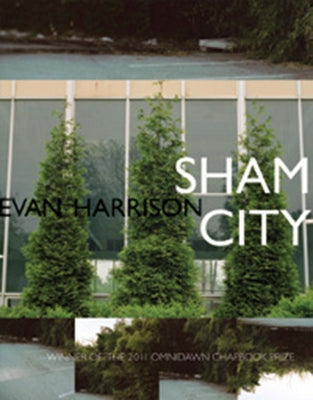 Sham City by Harrison, Evan S.
