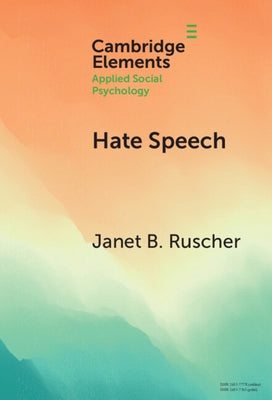 Hate Speech by Ruscher, Janet B.