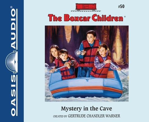 The Mystery in the Cave: Volume 50 by Warner, Gertrude Chandler