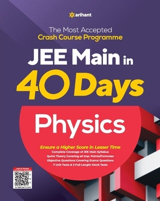 40 Days JEE Main PHYSICS by Arihant Experts