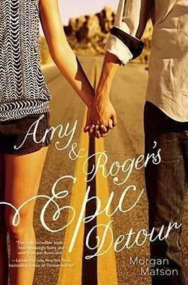 Amy & Roger's Epic Detour by Matson, Morgan