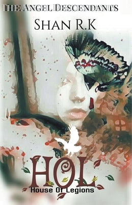 House Of Legions by R. K., Shan