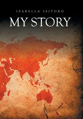 My Story by Isitoro, Isabella