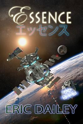 Essence by Dailey, Eric