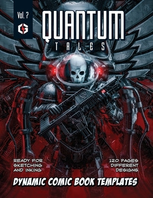Quantum Tales Volume 7: Dynamic Comic Book Templates by Design, Grandio