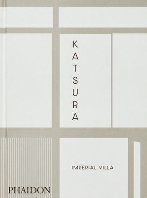 Katsura: Imperial Villa by Isozaki, Arata