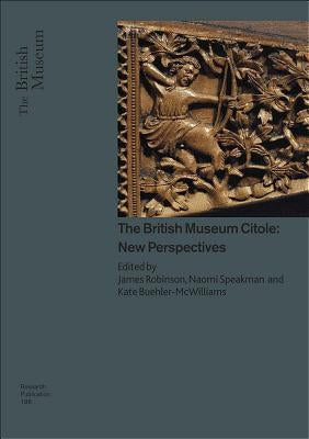 The British Museum Citole: New Perspectives by Robinson, James M.
