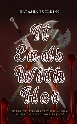 It Ends With Her by Buylding, Natasha