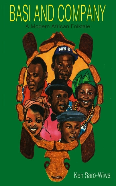 Basi and Company by Saro-Wiwa, Ken