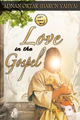 love In The Gospel - B/W edition by Yahya, Harun