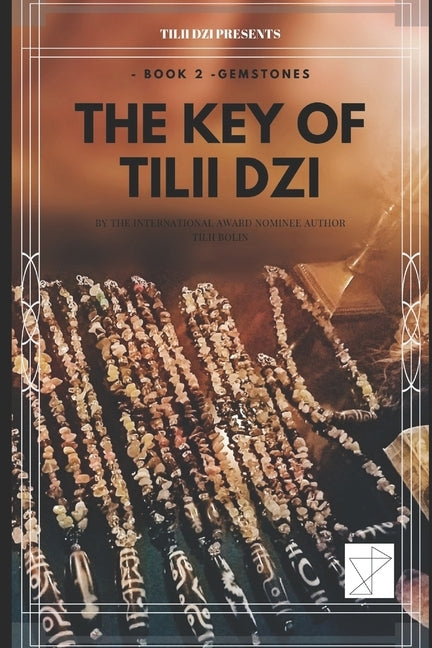 Key of TILII Dzi: - Book 2 - Gemstones by Bolin, Tilii