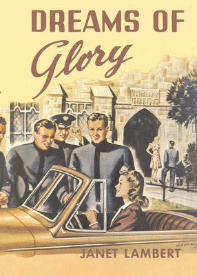 Dreams of Glory by Lambert, Janet
