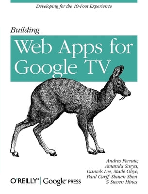 Building Web Apps for Google TV by Ferrate, Andres