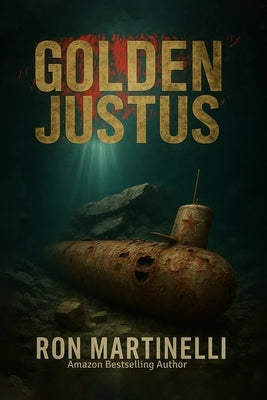 Golden Justus by Martinelli, Ron