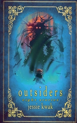 Outsiders by Kwak, Jessie