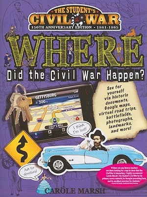 Where Did the Civil War Happen? by Marsh, Carole
