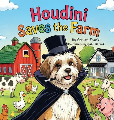 Houdini Saves the Farm by Frank, Steven