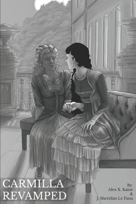 Carmilla Revamped by Le Fanu, J. Sheridan