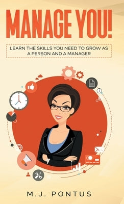 Manage You! by Pontus, M. J.