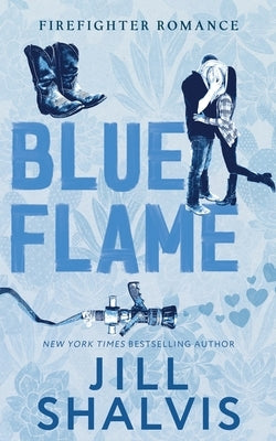 Blue Flame by Shalvis, Jill
