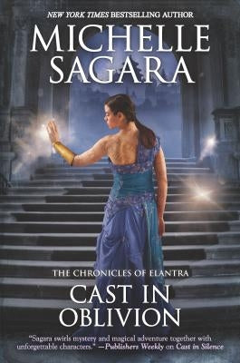 Cast in Oblivion by Sagara, Michelle