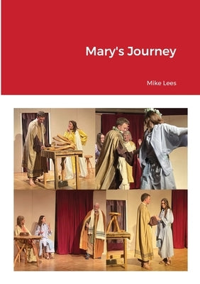 Mary's Journey by Lees, Mike