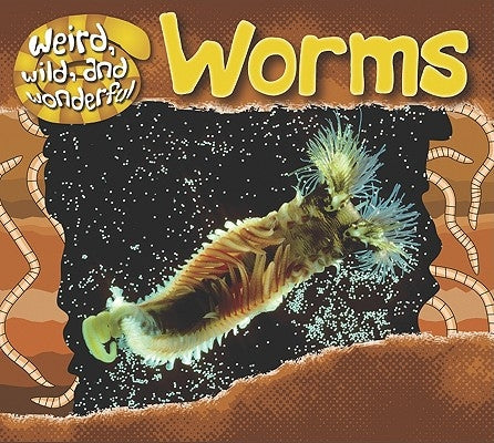 Worms by Inserra, Rose