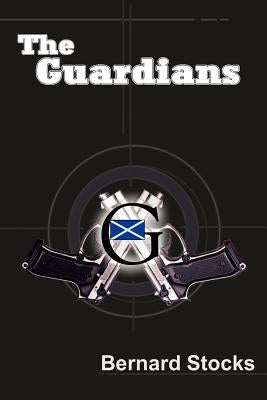 The Guardians by Stocks, Bernard