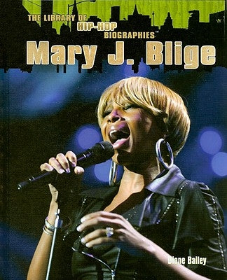 Mary J. Blige by Bailey, Diane