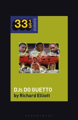 Various Artists' Djs Do Guetto by Elliott, Richard