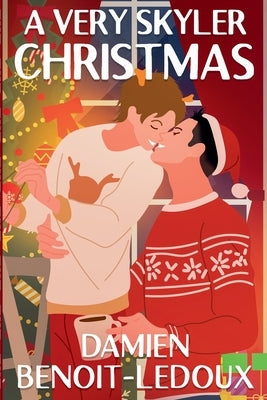 A Very Skyler Christmas by Benoit-LeDoux, Damien