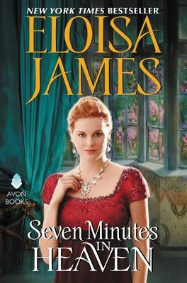 Seven Minutes in Heaven by James, Eloisa