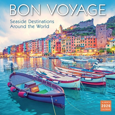 2026 Bon Voyage: Seaside Destinations Around the World Wall Calendar by Sellers Publishing, Inc