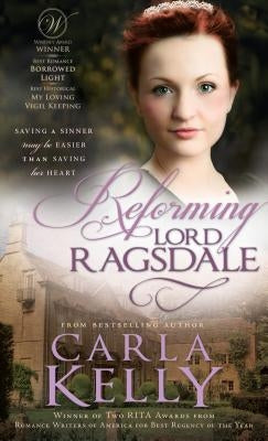 Reforming Lord Ragsdale by Kelly, Carla